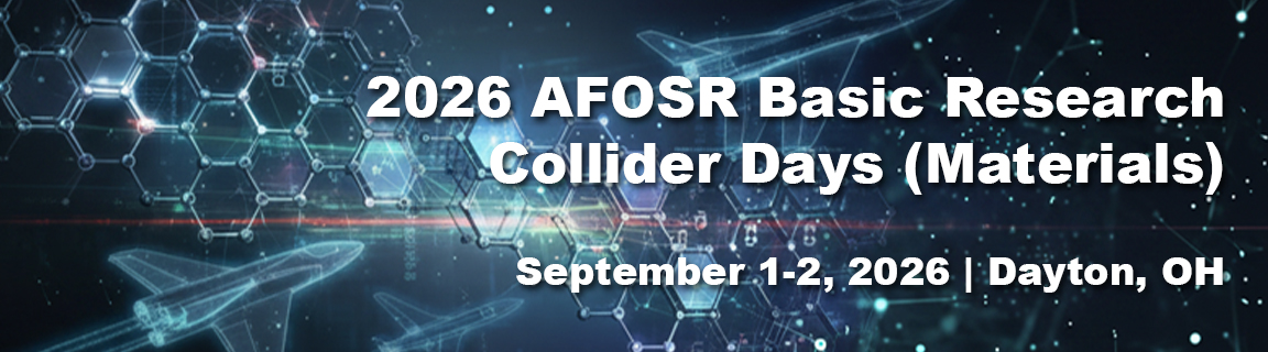 2026 AFOSR Basic Research Collider Days (Materials) event banner